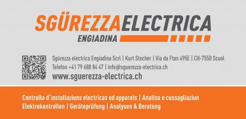 Sgürezza electrica Engiadina Scrl | Kurt Stecher | Via da Ftan 495E | CH-7550 Scuol
